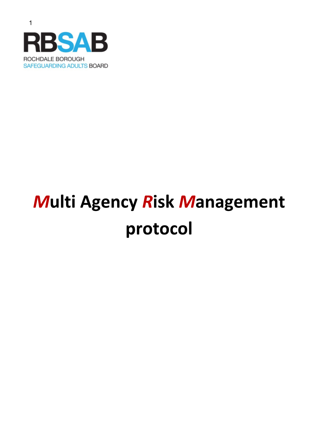 Multi Agencyrisk Management Protocol