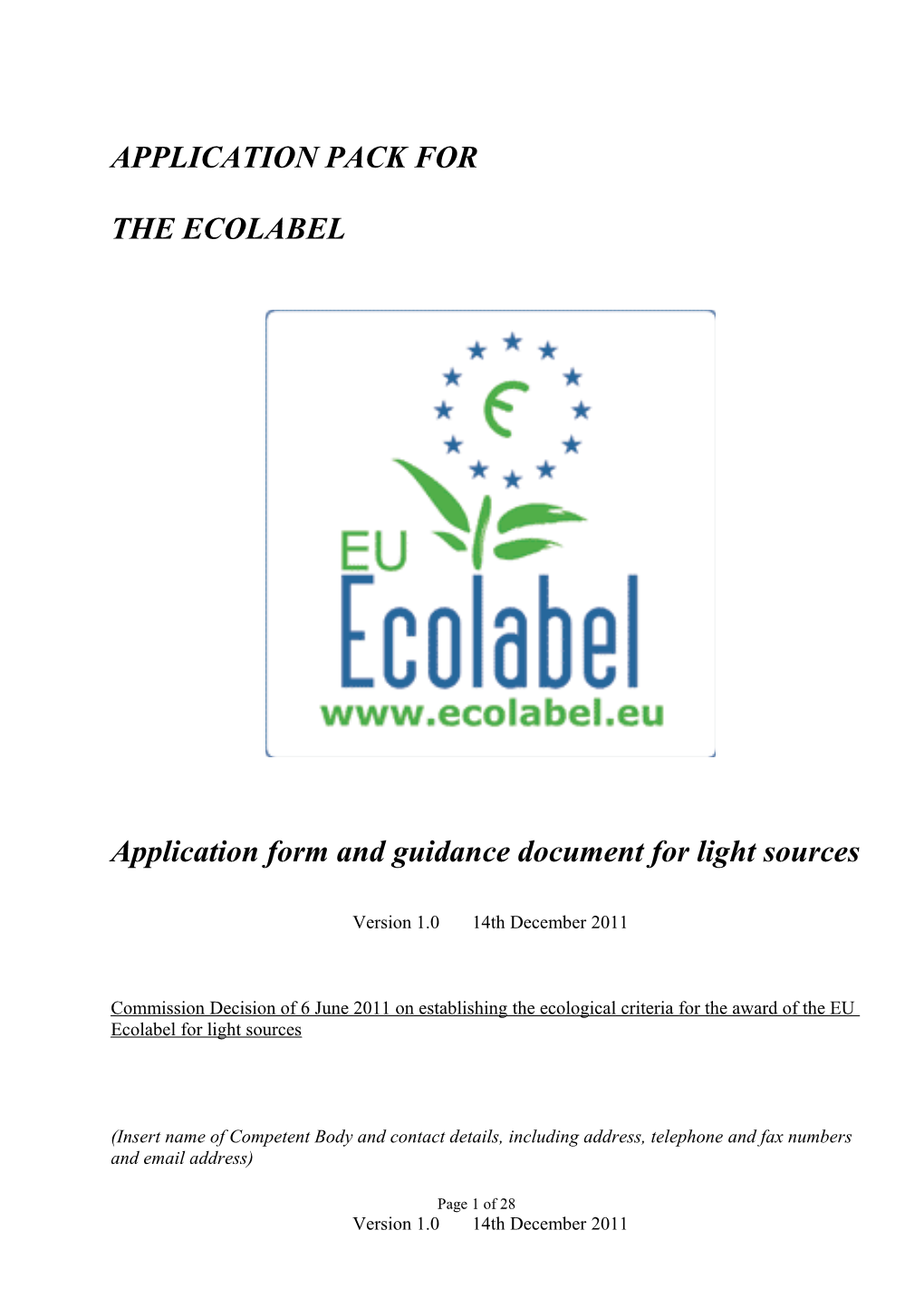 Application Pack for the Ecolabel