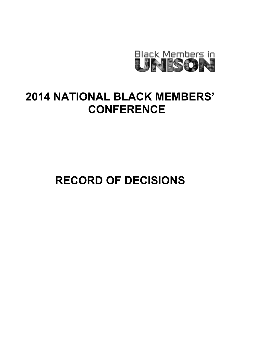 2014 National Black Members' Conference Decisions