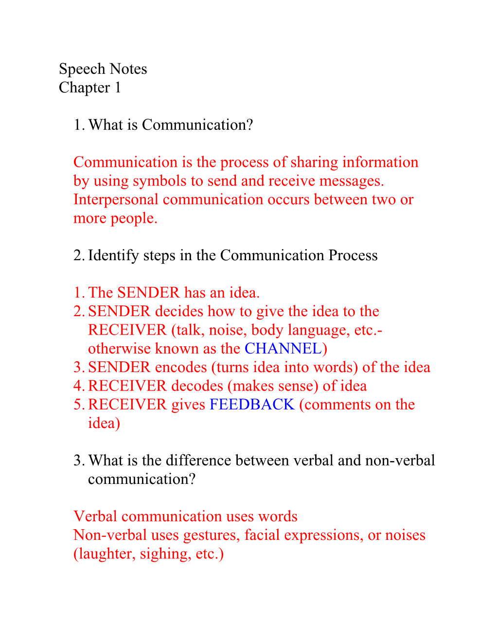 Communication Is the Process of Sharing Information by Using Symbols to Send and Receive