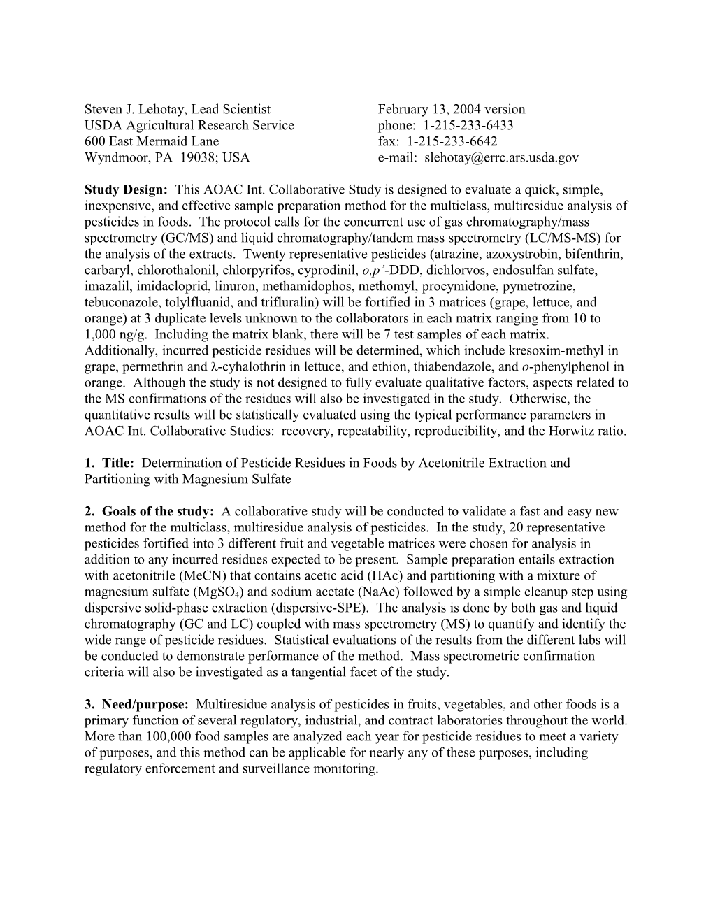 Collaborative Study Protocol for the Quechers Analysis of Pesticide Residues in Foods 7/20/03