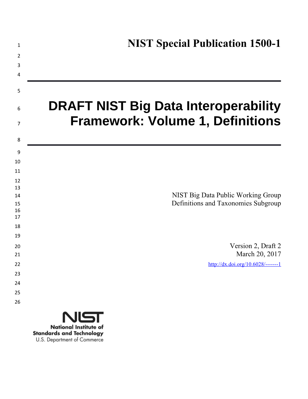 DRAFT NIST Big Data Interoperability Framework:Volume 1, Definitions ARR2