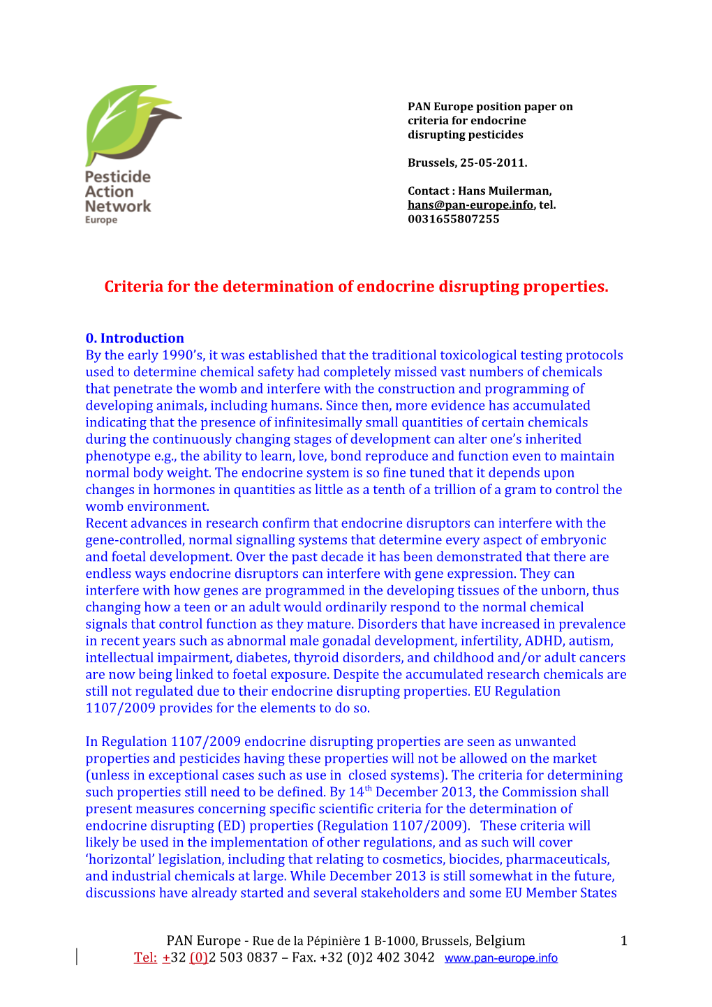 Criteria for the Determination of Endocrine Disrupting Properties