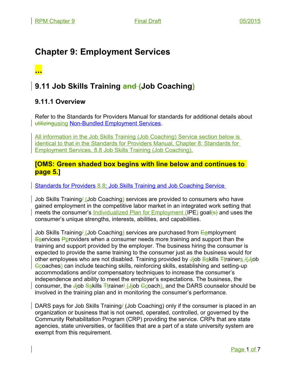 9.11 Job Skills Training and (Job Coaching)