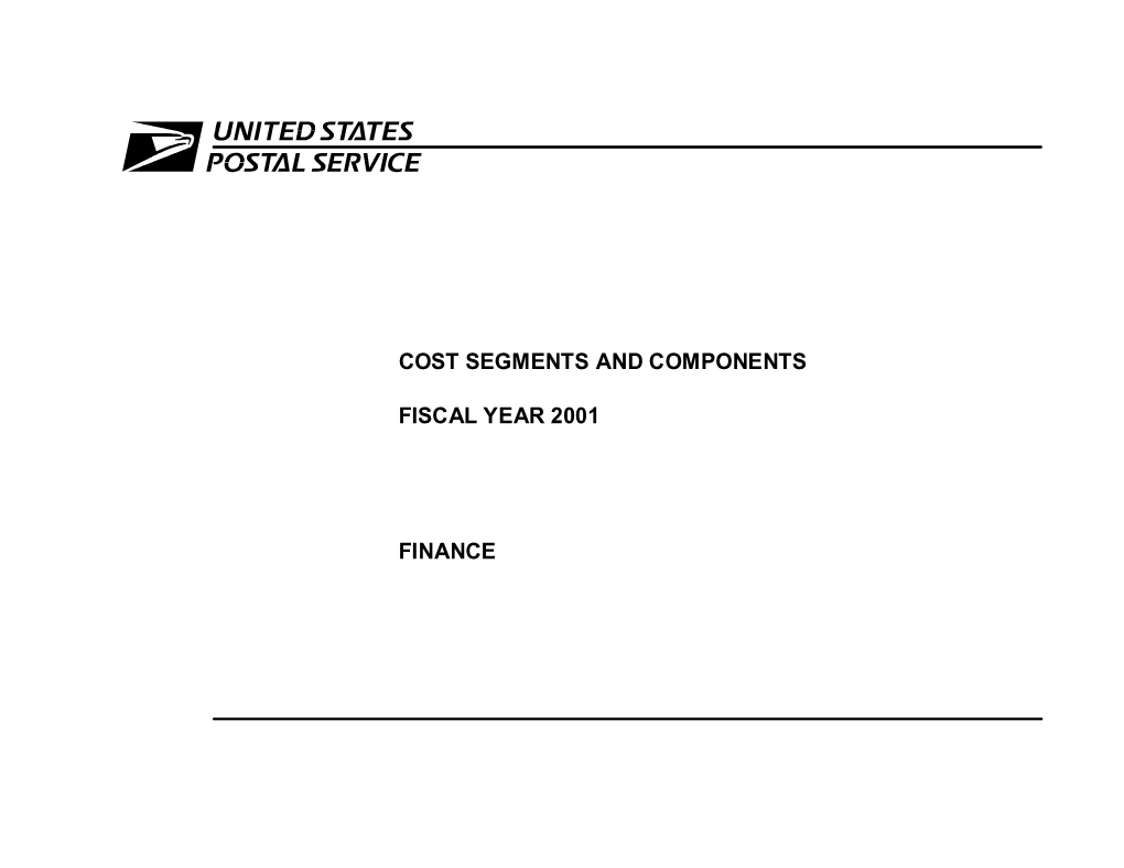 Usps 10-4730 Development of Cost by Segment and Component - Fiscal Year 2001