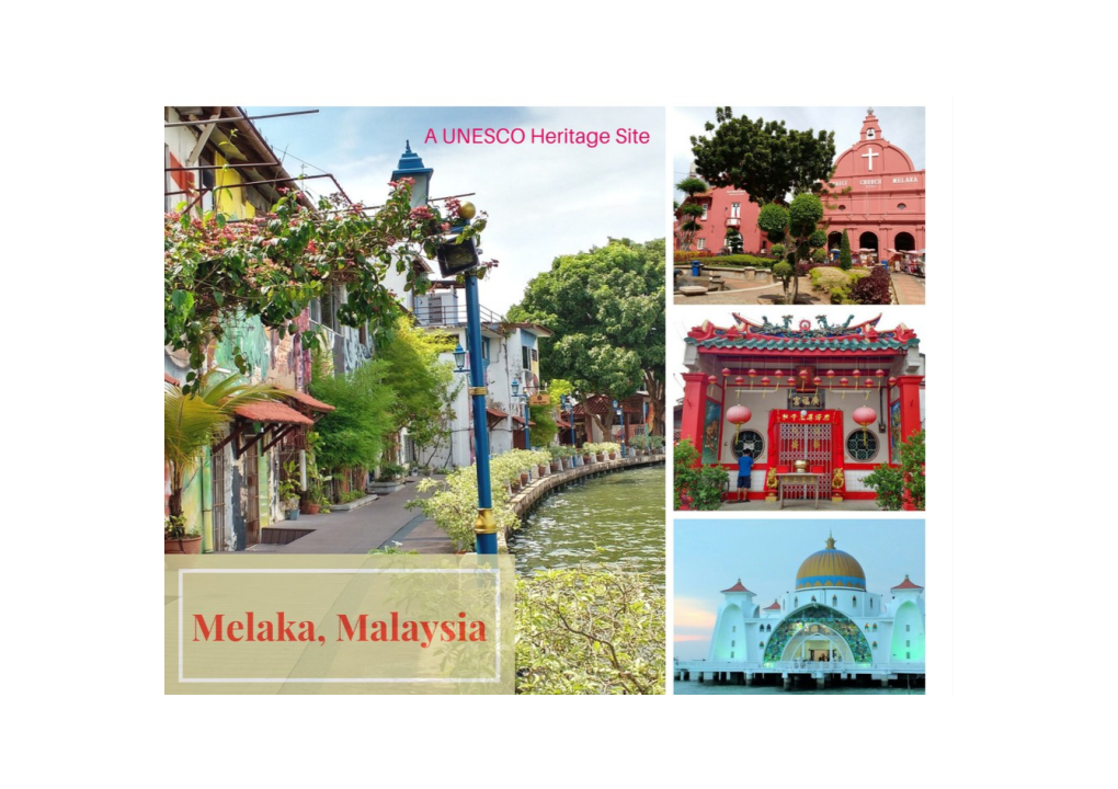 Greetings from Melaka, Malaysia