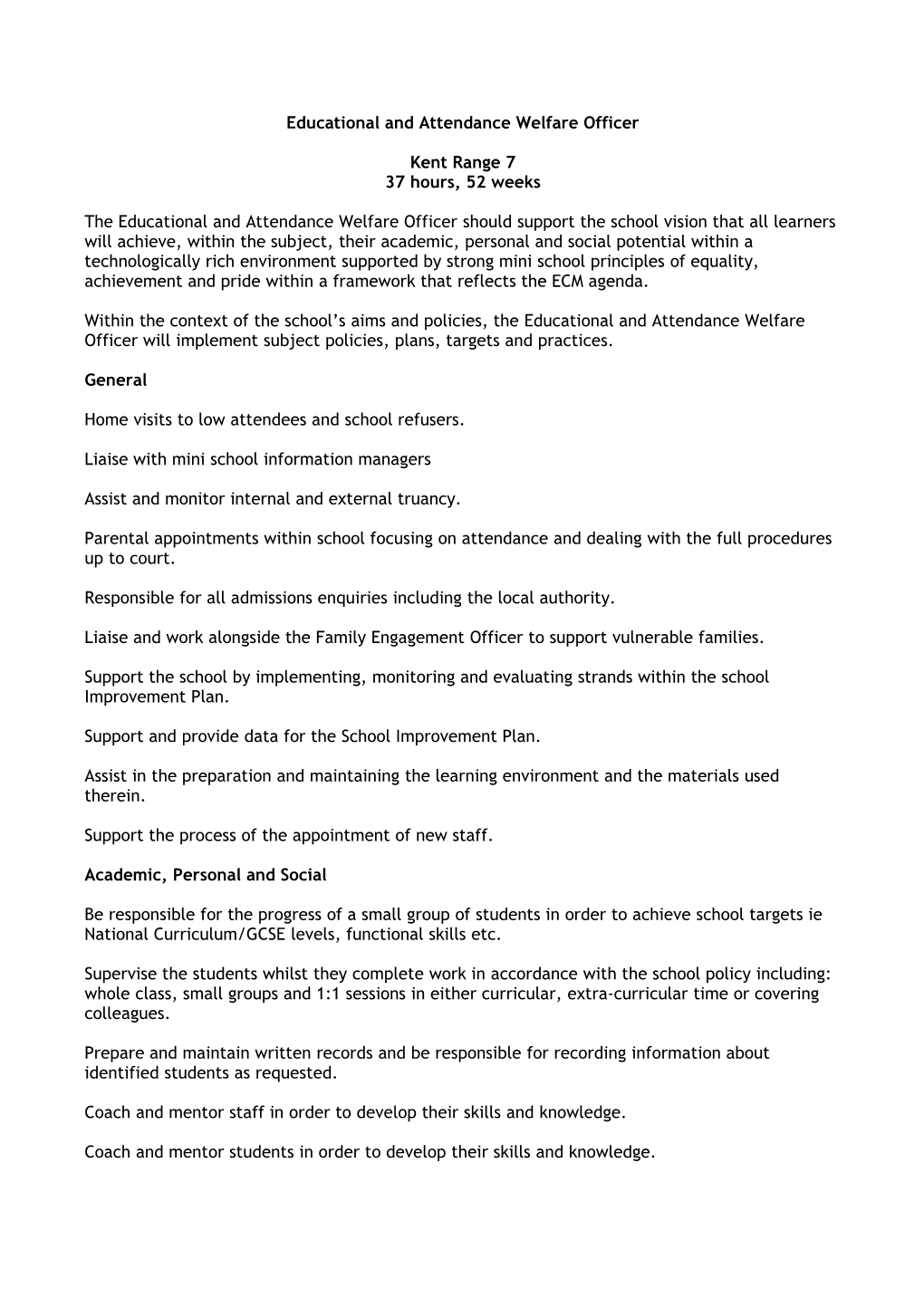 Educational and Attendance Welfare Officer