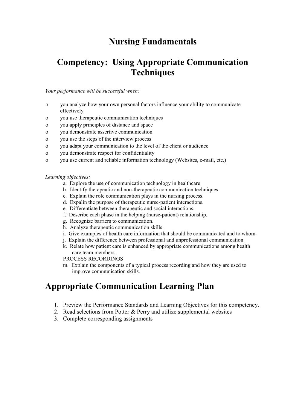 Competency: Using Appropriate Communication Techniques