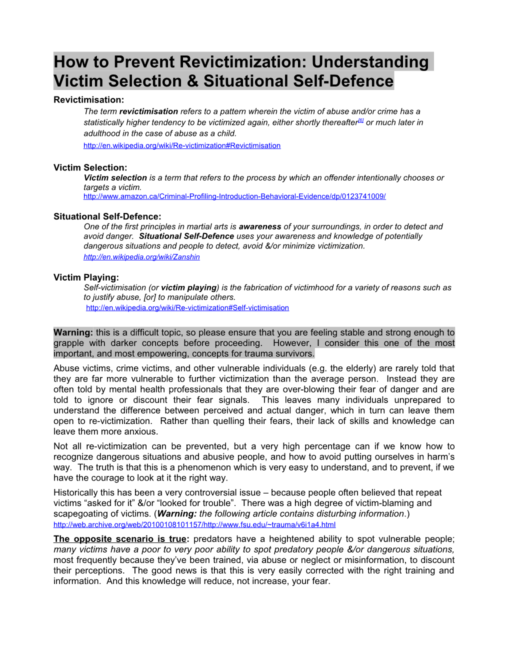 How to Prevent Revictimization: Understanding Victim Selection & Situational Self-Defence