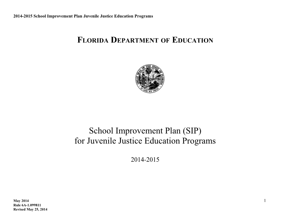 2014-2015 School Improvement Plan Juvenile Justice Education Programs