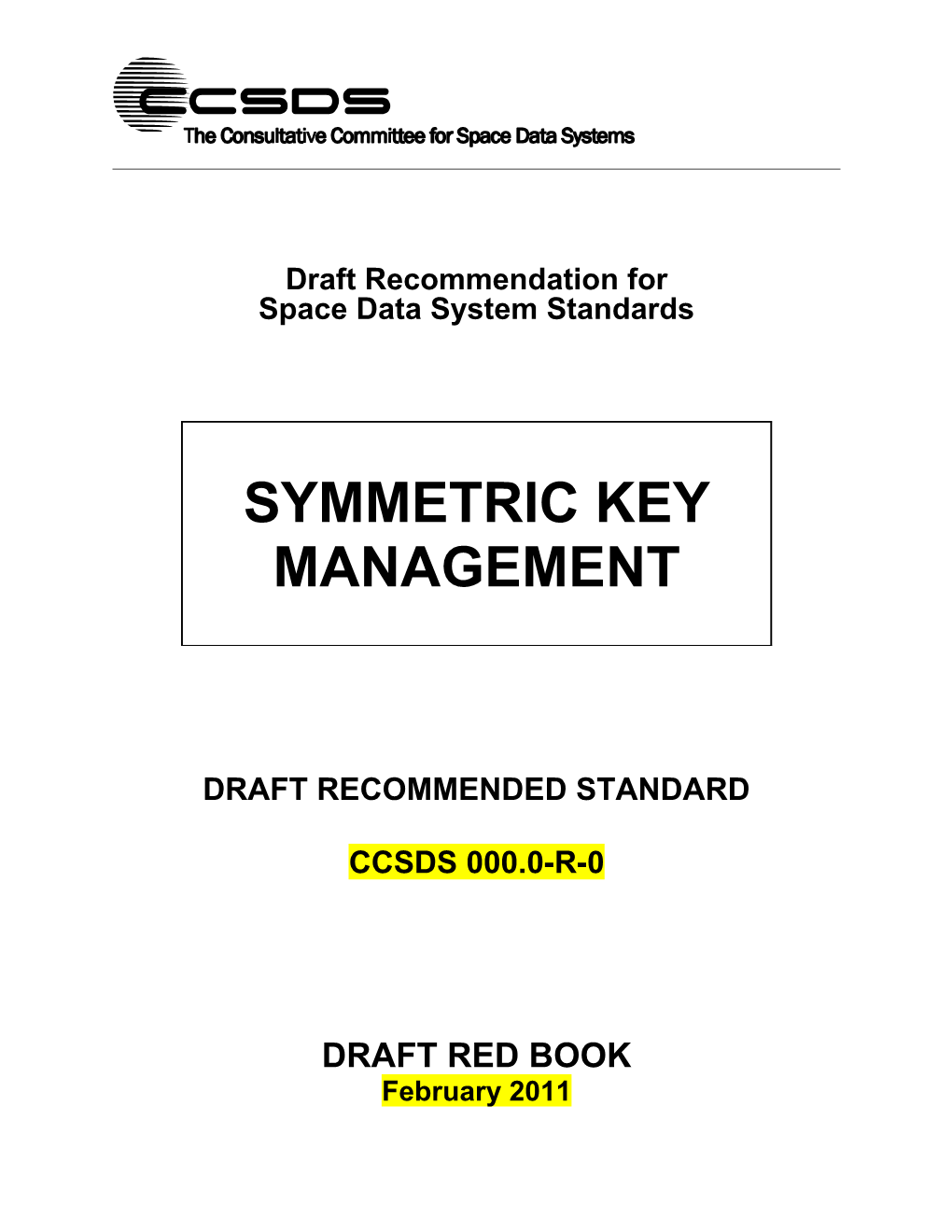 Draft Recommendation for Space Data System Standards