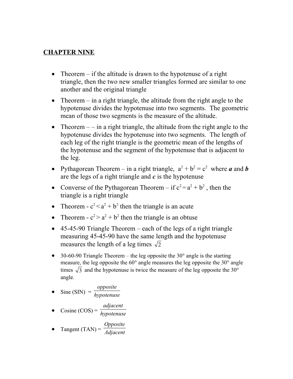 Theorem If the Altitude Is Drawn to the Hypotenuse of a Right Triangle, Then the Two New