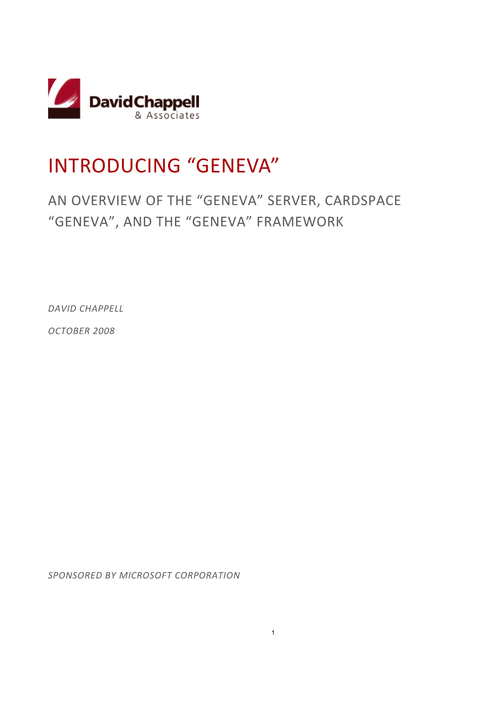 An Overview of the Geneva Server, Cardspace Geneva , and the Geneva Framework
