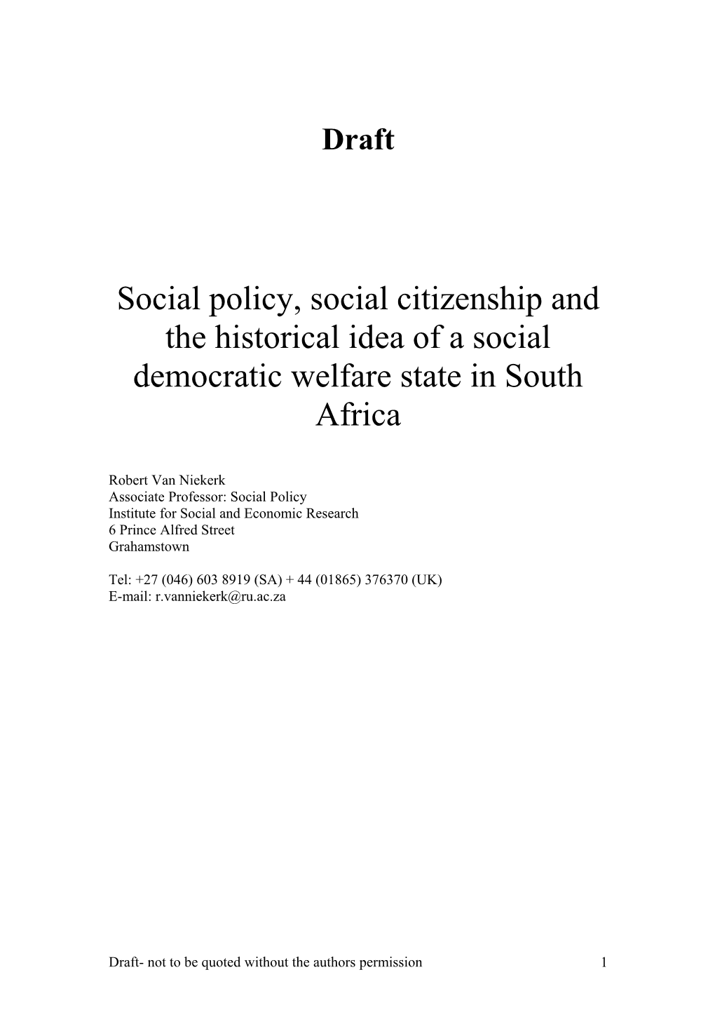 Paper for Conference on the Potentials for and Challenges of Creating a Developmental State
