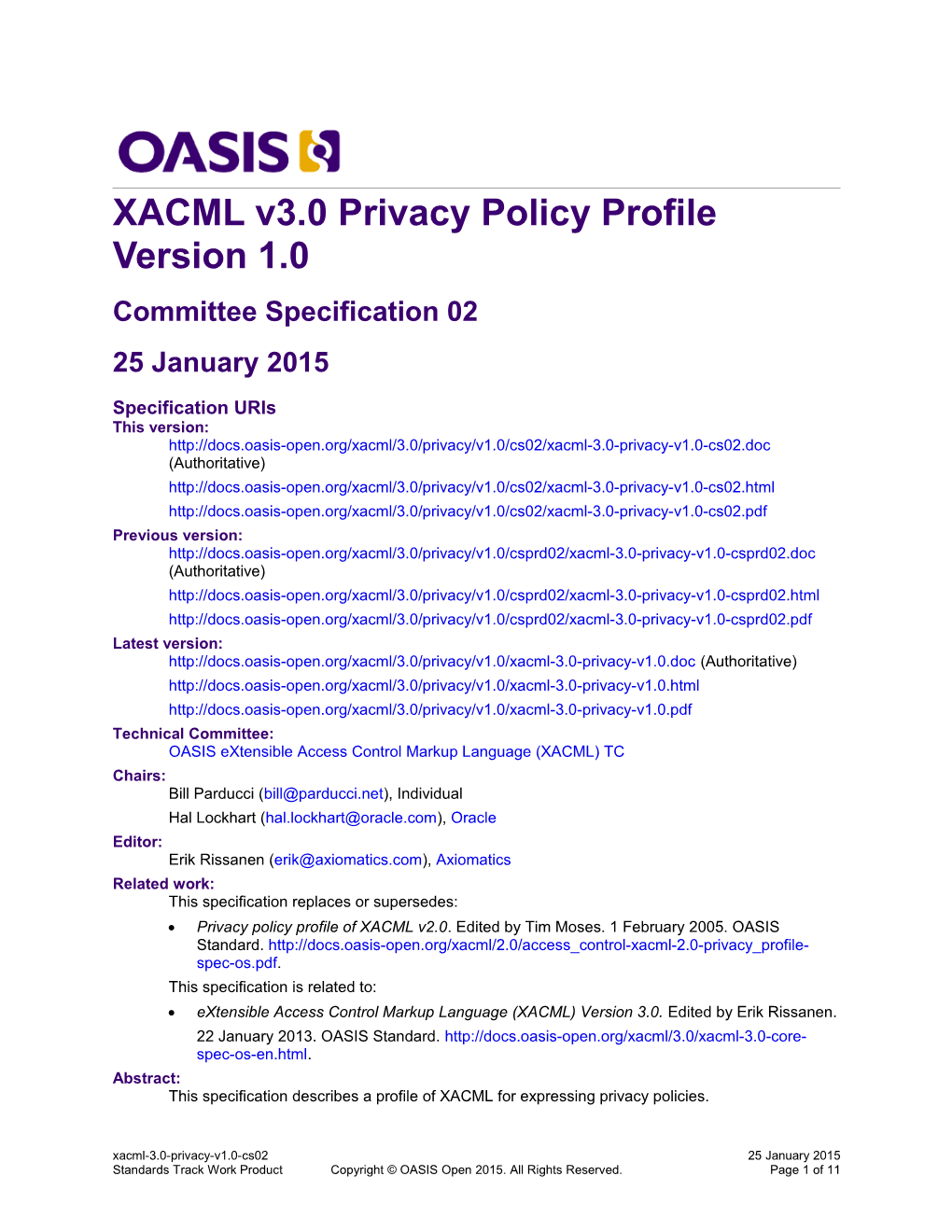 XACML V3.0 Privacy Policy Profile Version 1.0