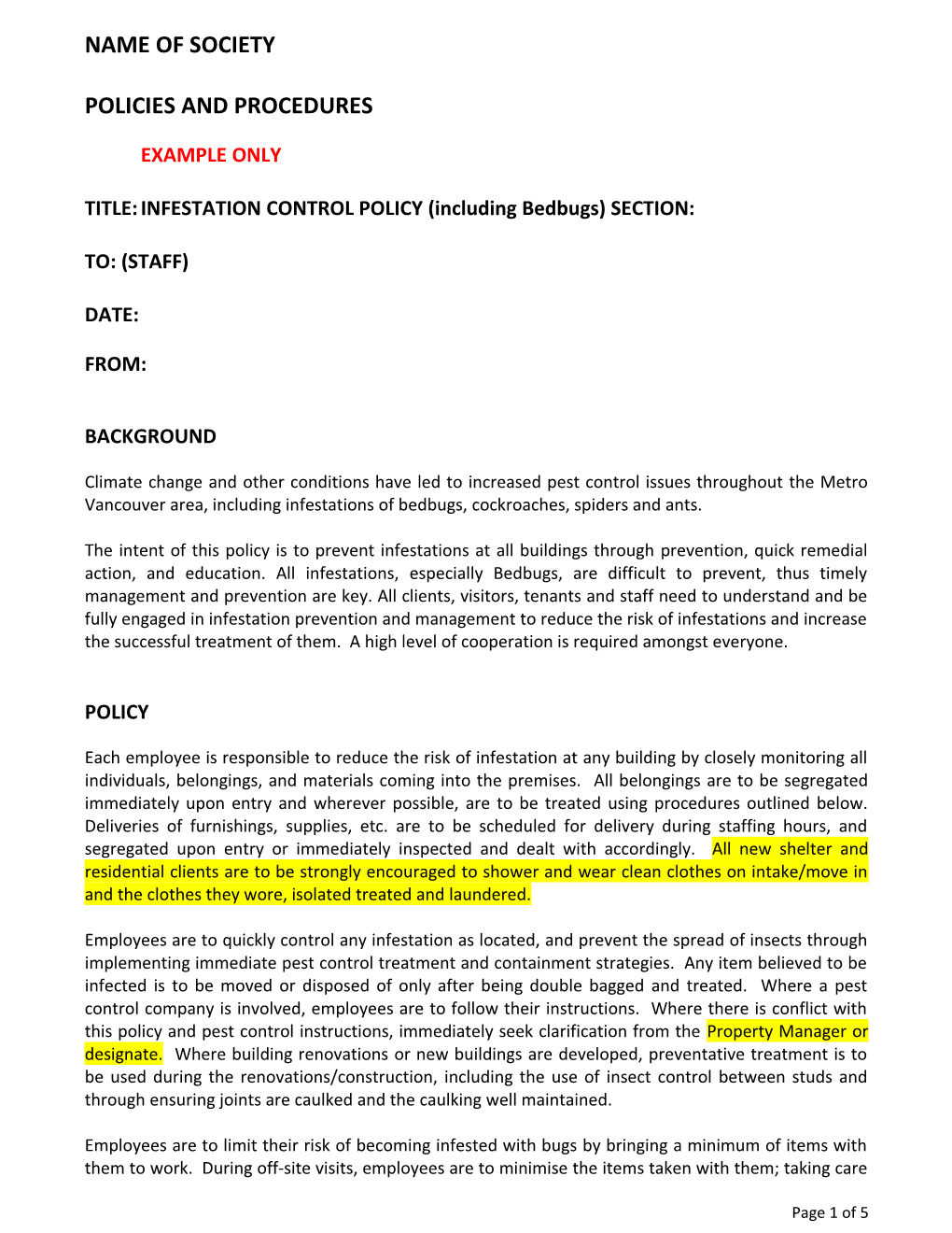 TITLE: Infestation Control Policy (Including Bedbugs) SECTION