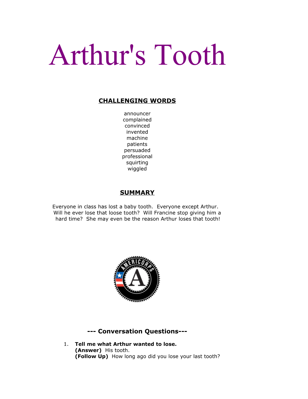 Everyone in Class Has Lost a Baby Tooth. Everyone Except Arthur