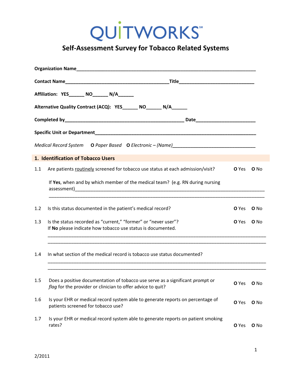 A Self-Assessment Survey for Tobacco Related Systems