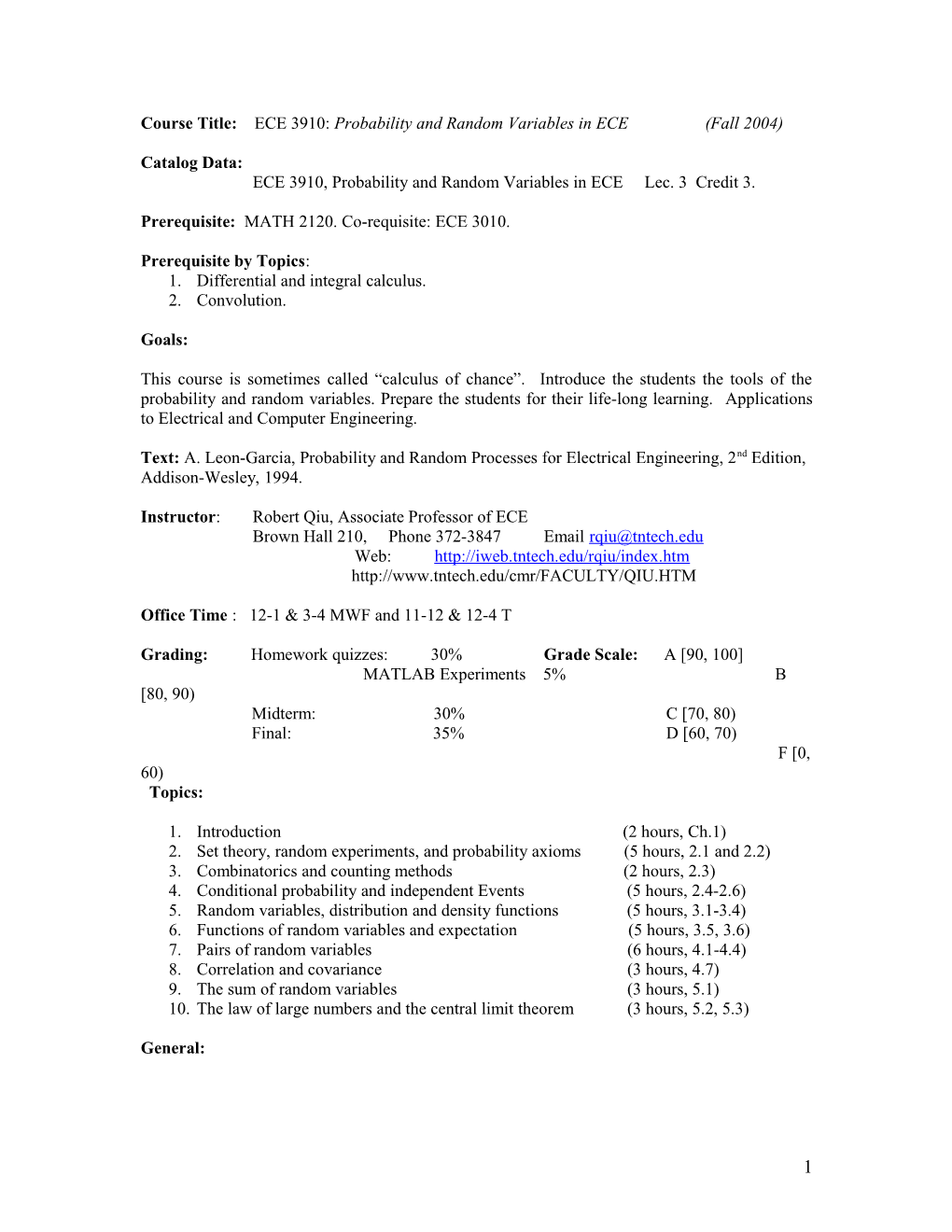 Course Title: ECE 6750: Wireless Communication Systems