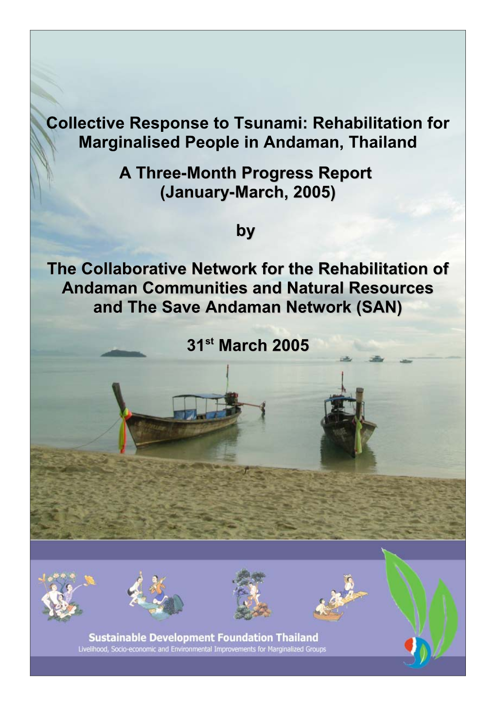 The Tsunami in Thailand and How Two Civil Society Networks Are Responding
