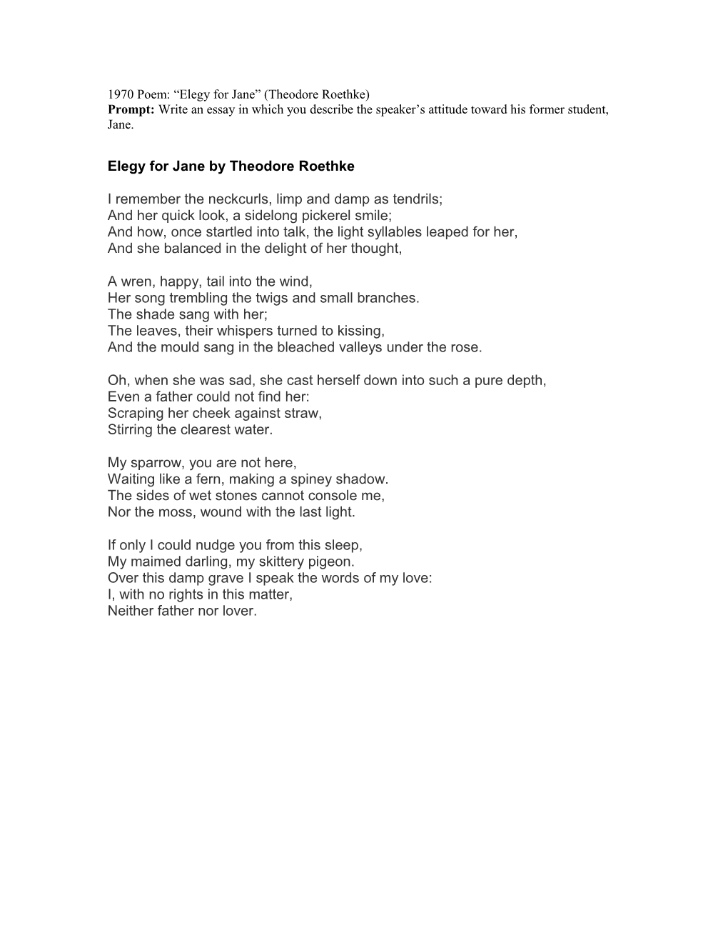 1970 Poem: Elegy for Jane (Theodore Roethke)