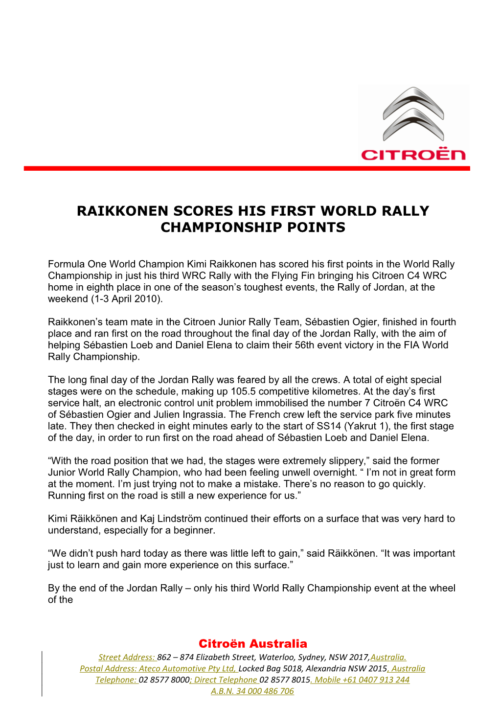 Raikkonen Scores His First World Rally Championship Points