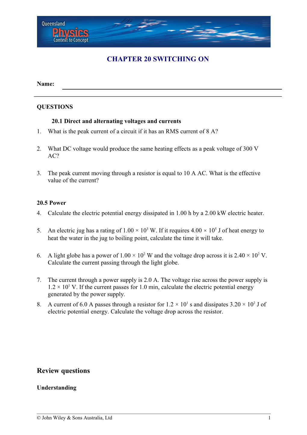 QUESTIONS20.1 Direct and Alternating Voltages and Currents