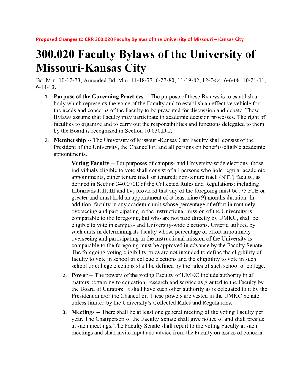 Proposed Changes to CRR 300.020 Faculty Bylaws of the University of Missouri Kansas City
