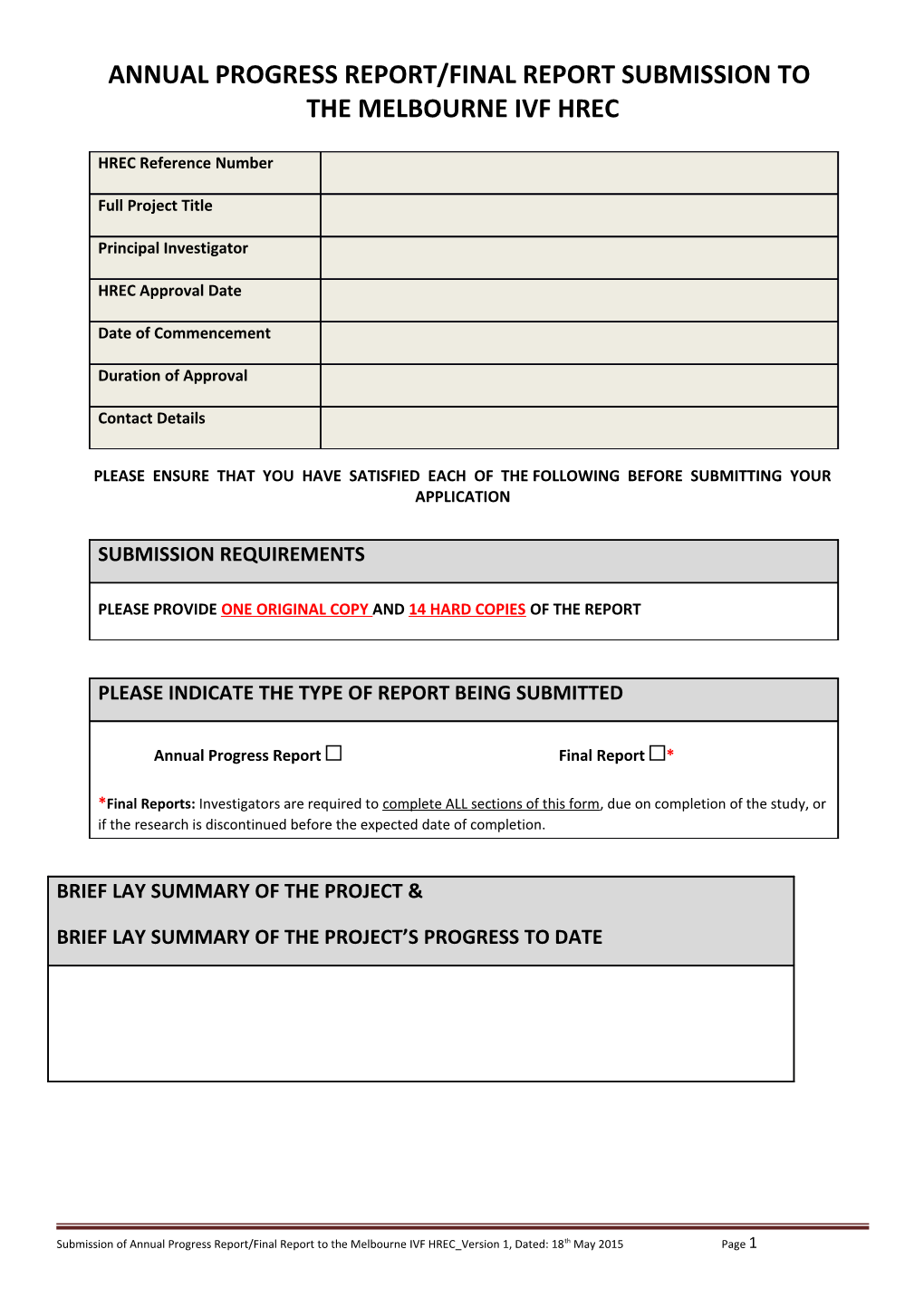 Annual Progress Report/Final Report Submission To