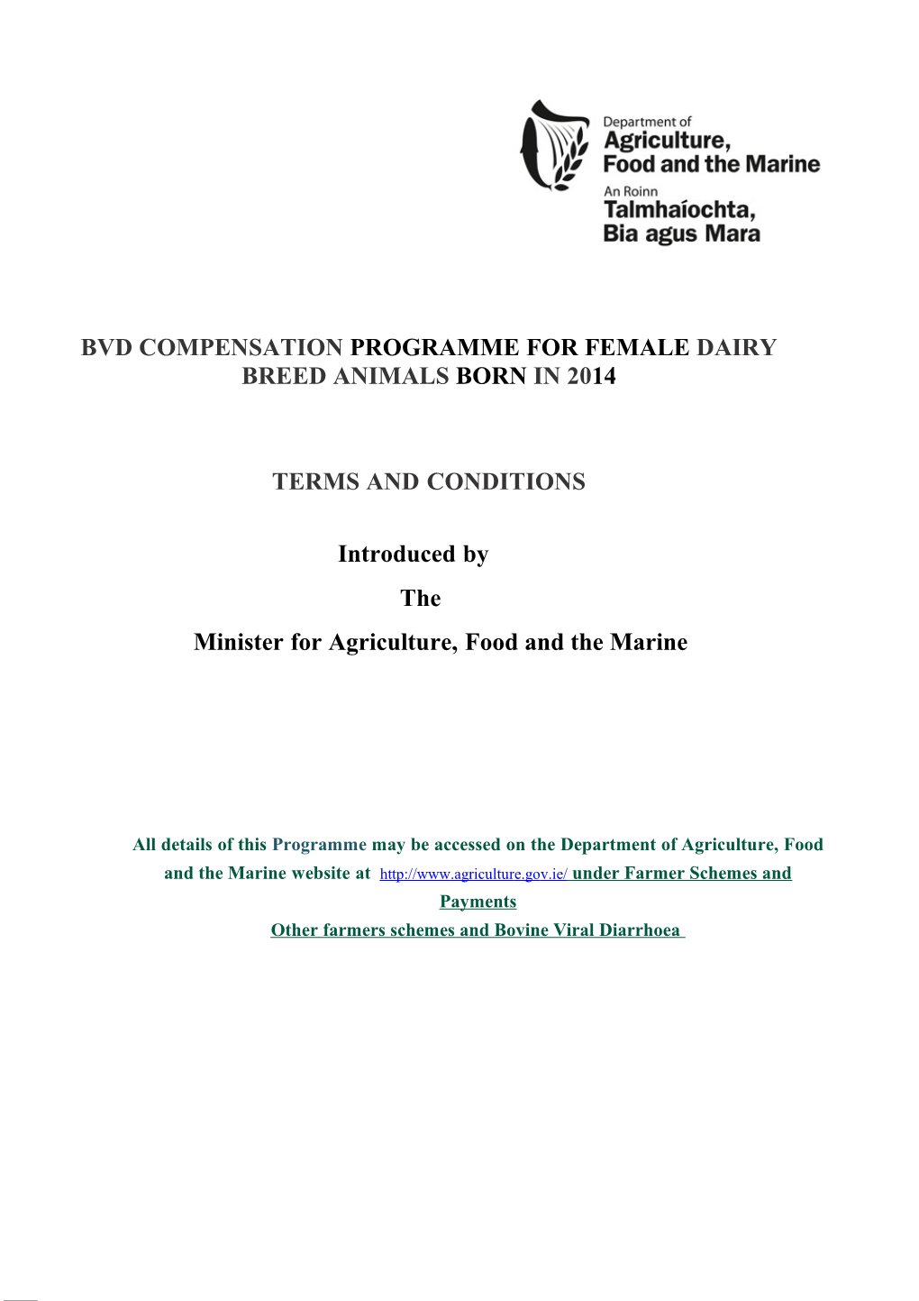 Bvd Compensation Programmefor Femaledairy Breed Animals Born In2014