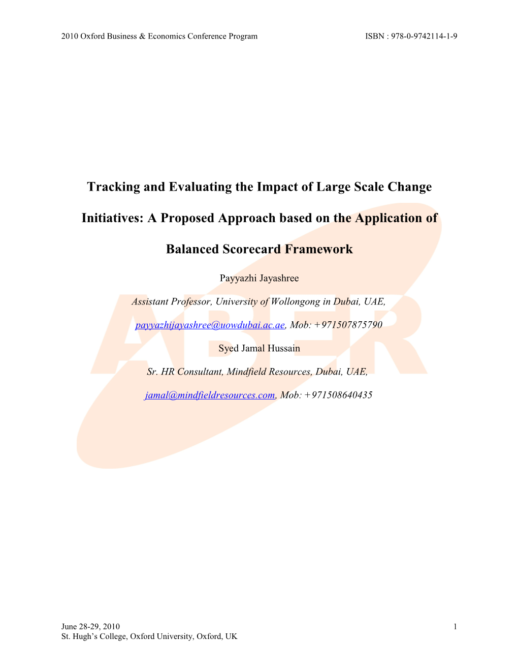 Tracking and Evaluating the Impact of Large Scale Change Initiatives: a Proposed Approach