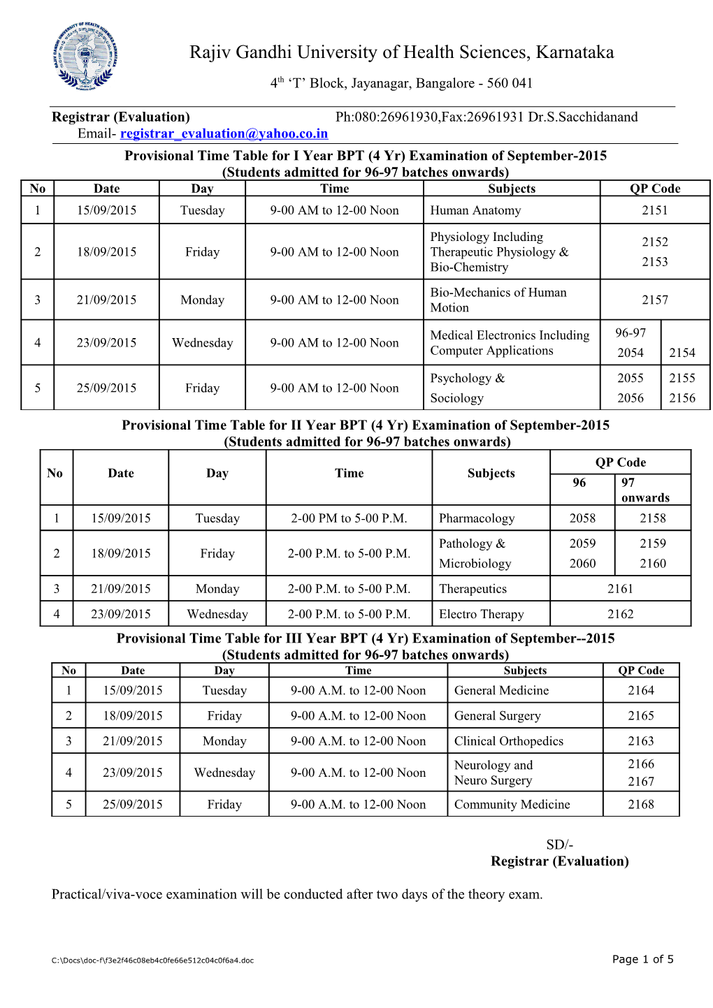 Time Table for I Year BPT Examination of May - 2007