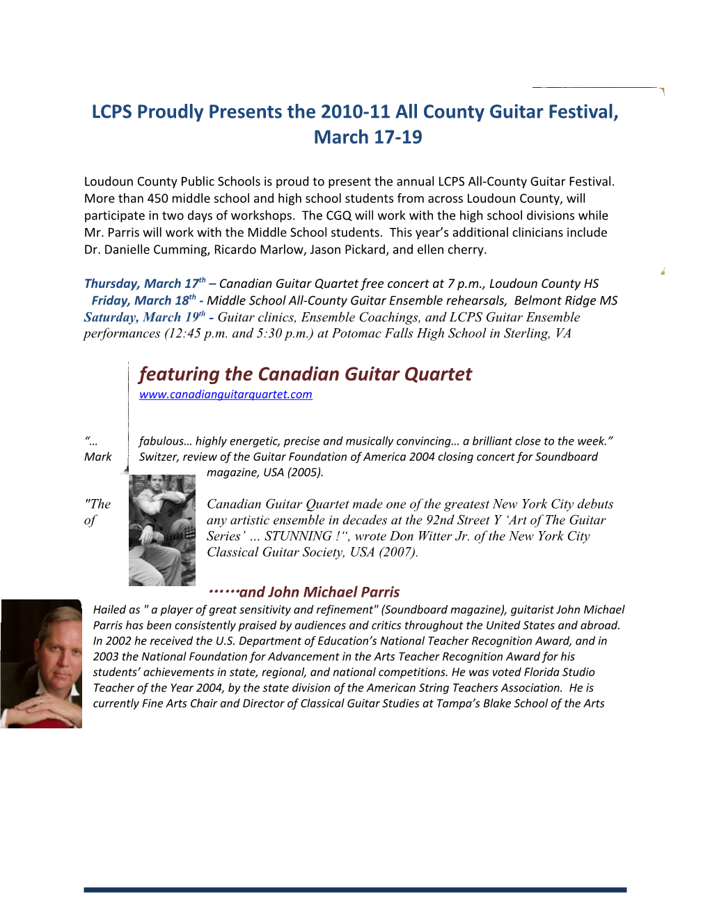 LCPS Proudly Presents the 2010-11 All County Guitar Festival, March 17-19