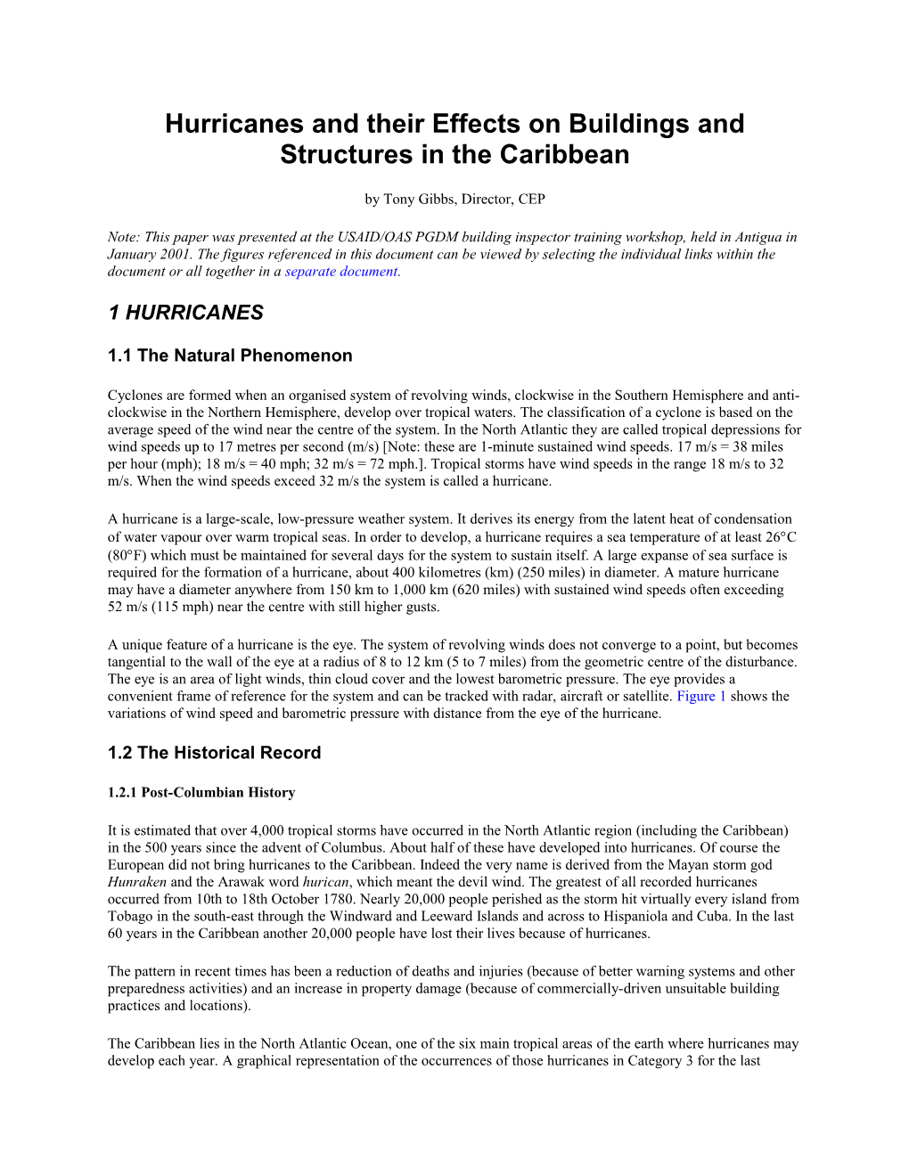 Hurricanes and Their Effects on Buildings and Structures in the Caribbean