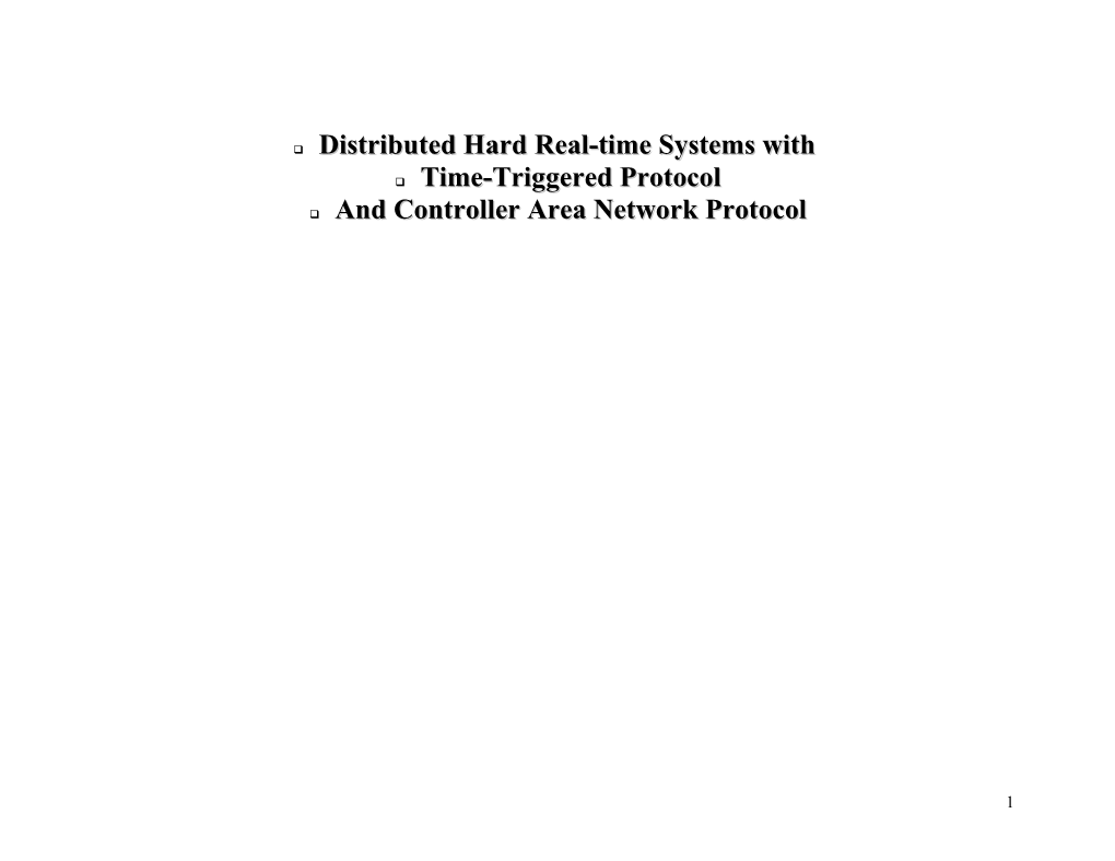 Q Distributed Hard Real-Time Systems With