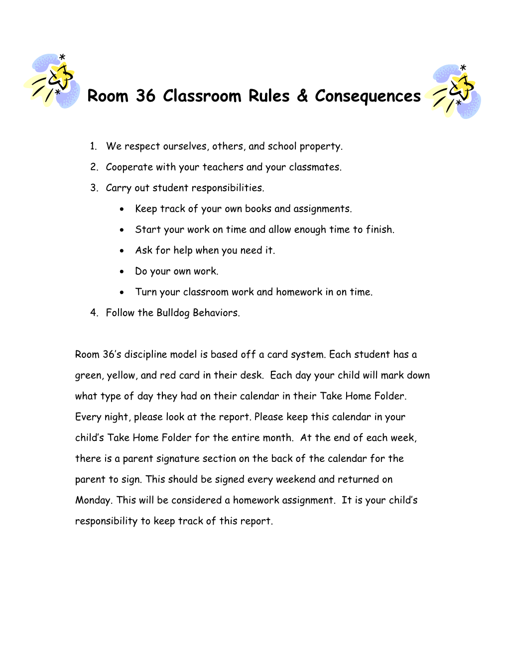 Room 108 Classroom Rules