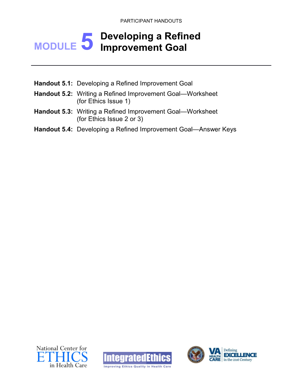 Module 5 Developing a Refined Improvement Goal HANDOUT 5.1