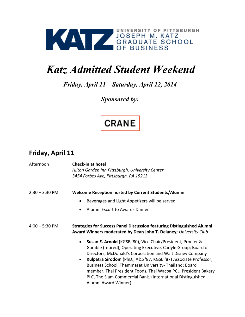 Katz Admitted Student Weekend