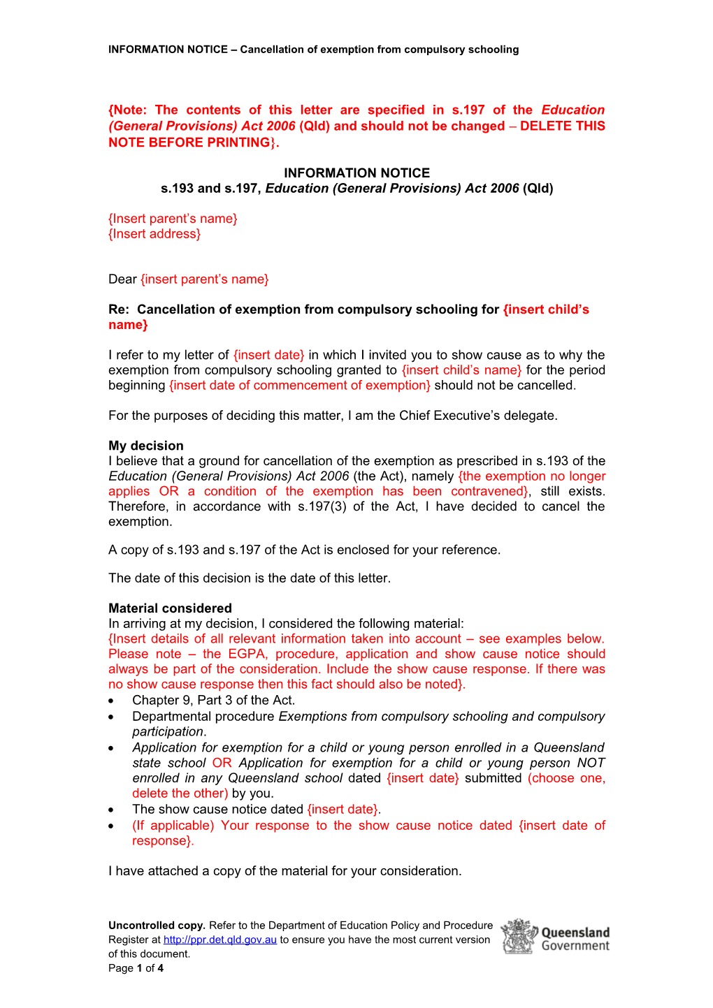 Information Notice Cancelling Exemption from Compulsory Schooling