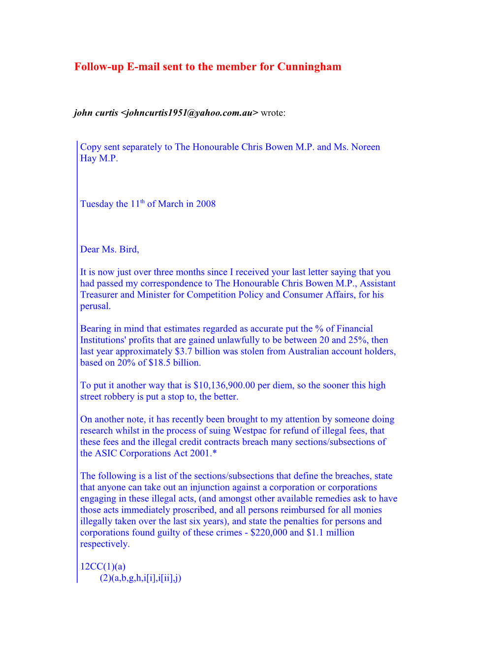 Follow-Up E-Mail Sent to the Member for Cunningham