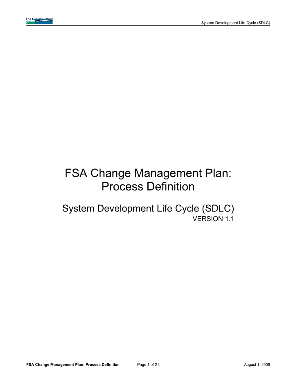 FSA Change Management Plan: Process Definition
