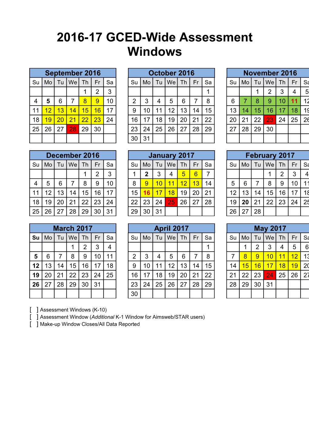 2016-17 GCED-Wide Assessment Windows