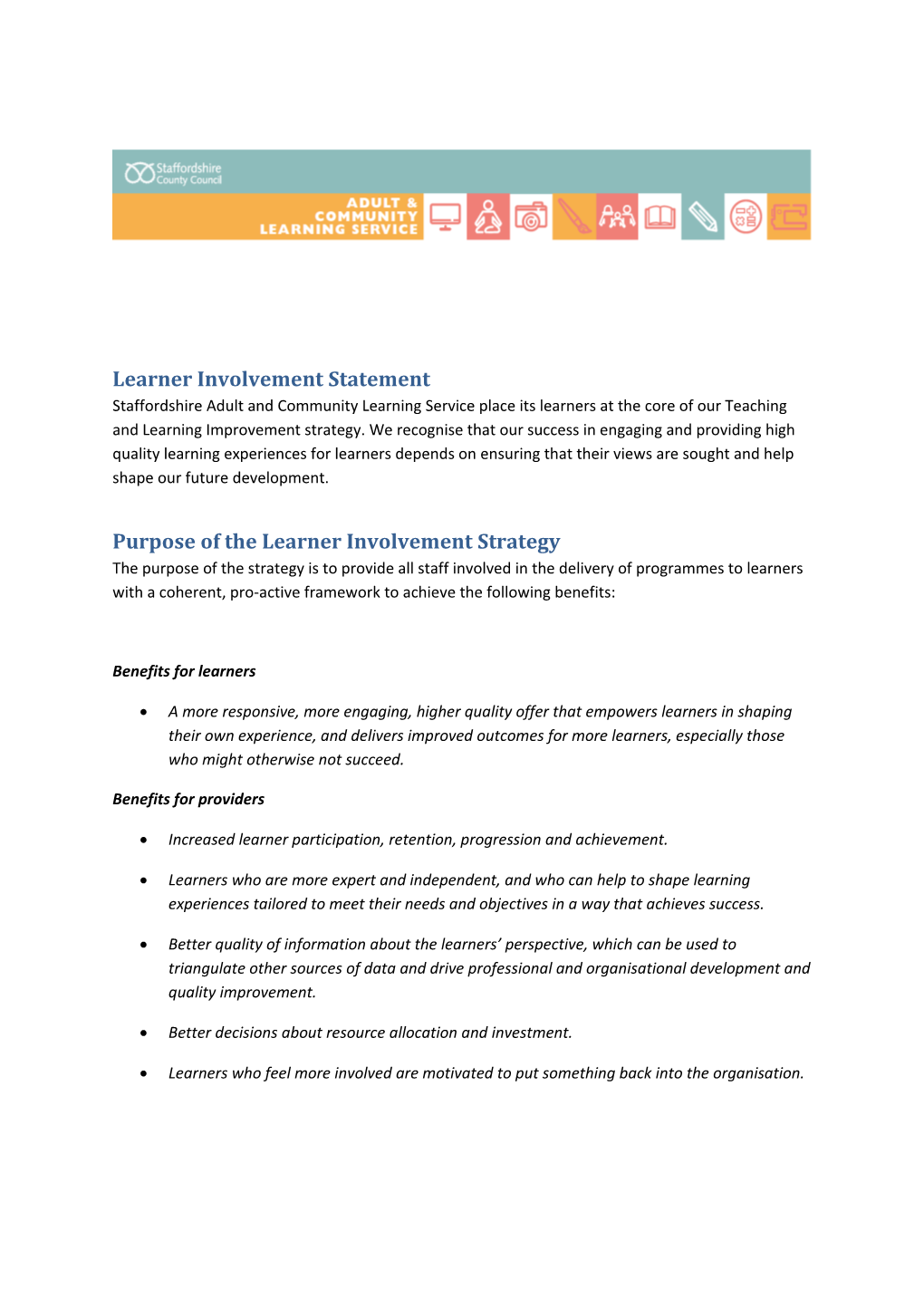 Purpose of the Learner Involvement Strategy