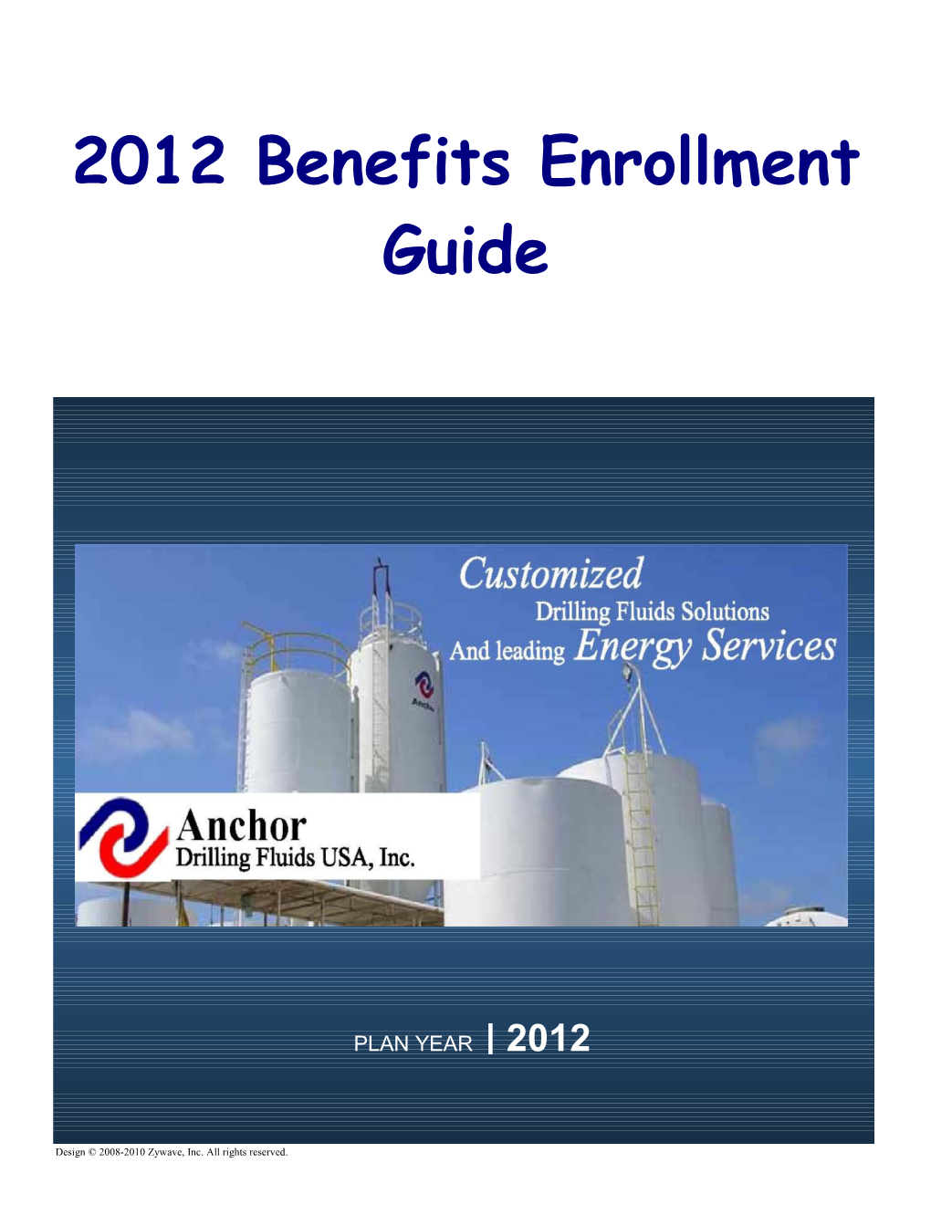 2011 Benefits Enrollment Guide