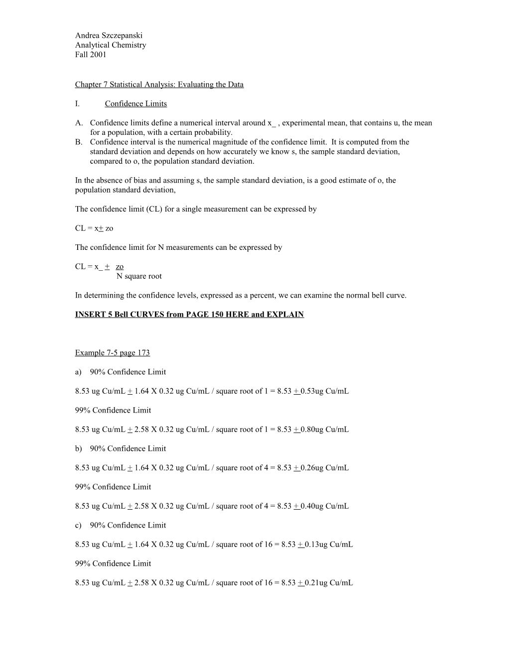 Chapter 7 Statistical Analysis: Evaluating the Data