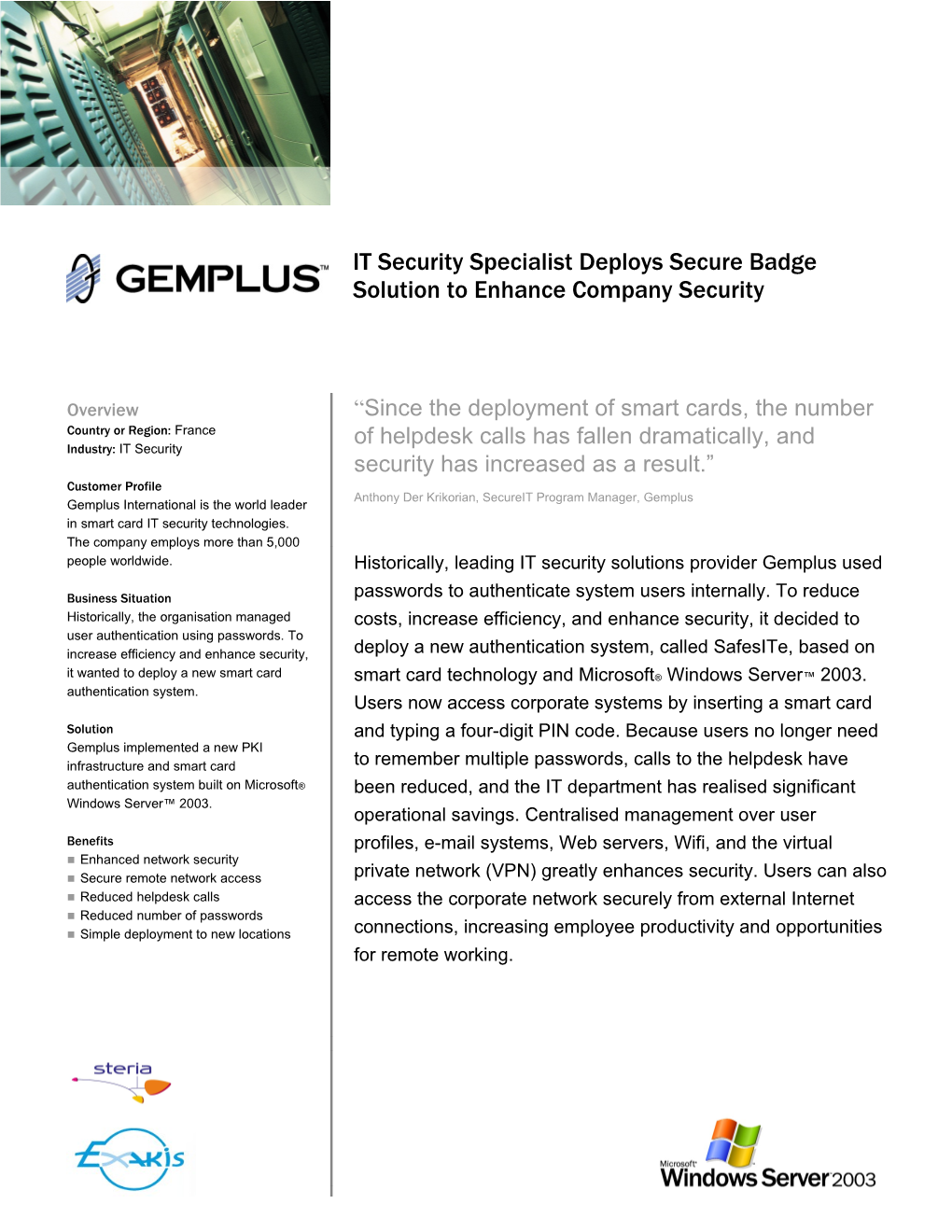 IT Security Specialist Deploys Secure Badge Solution to Enhance Company Security
