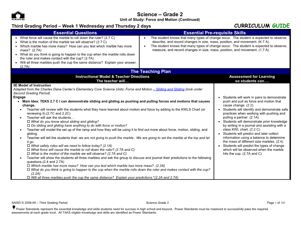 Unit of Study: Force and Motion (Continued)