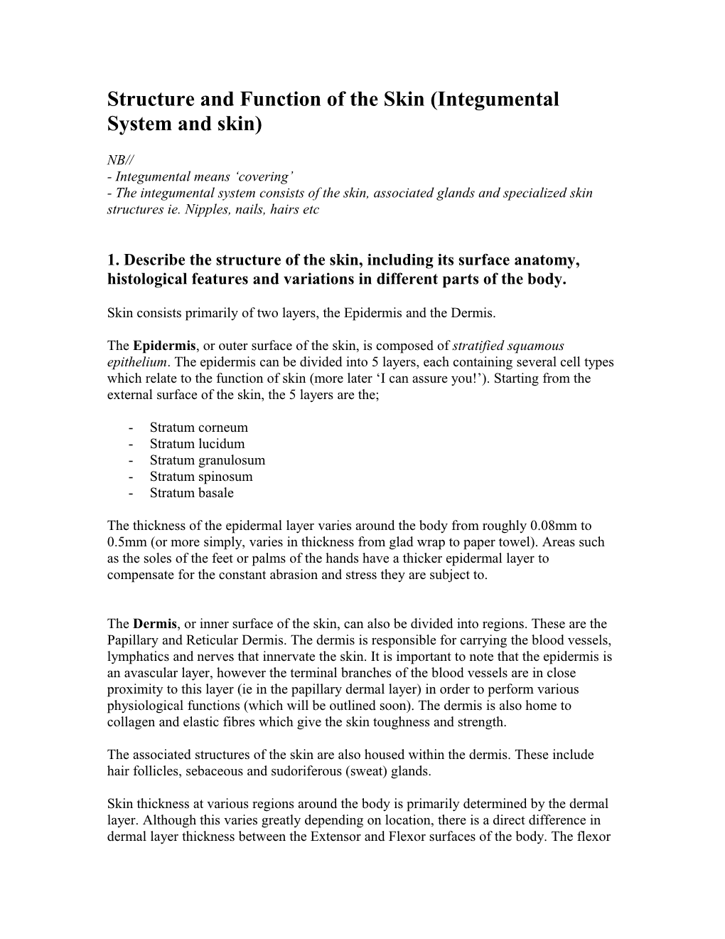 Structure And Function Of The Skin (Integumental System And Skin)