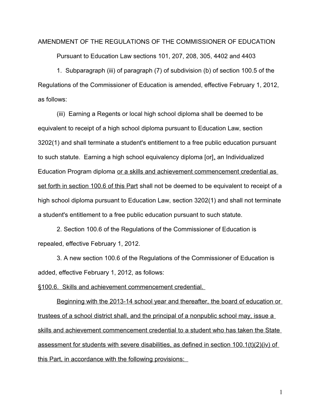 Amendment of the Regulations of the Commissioner of Education s2