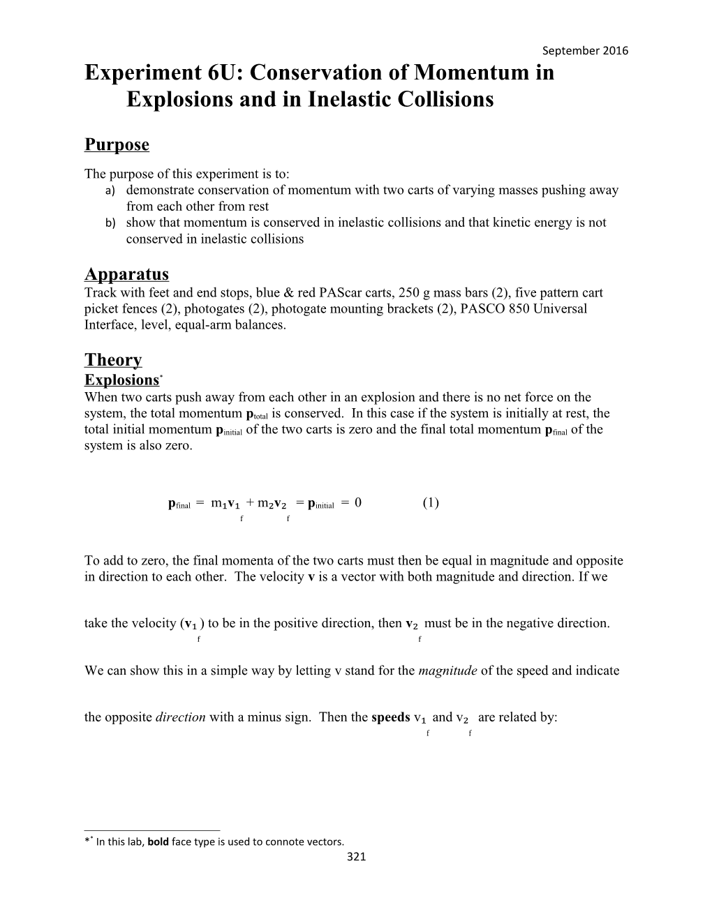 Experiment 6U: Conservation of Momentum in Explosions and in Inelastic Collisions